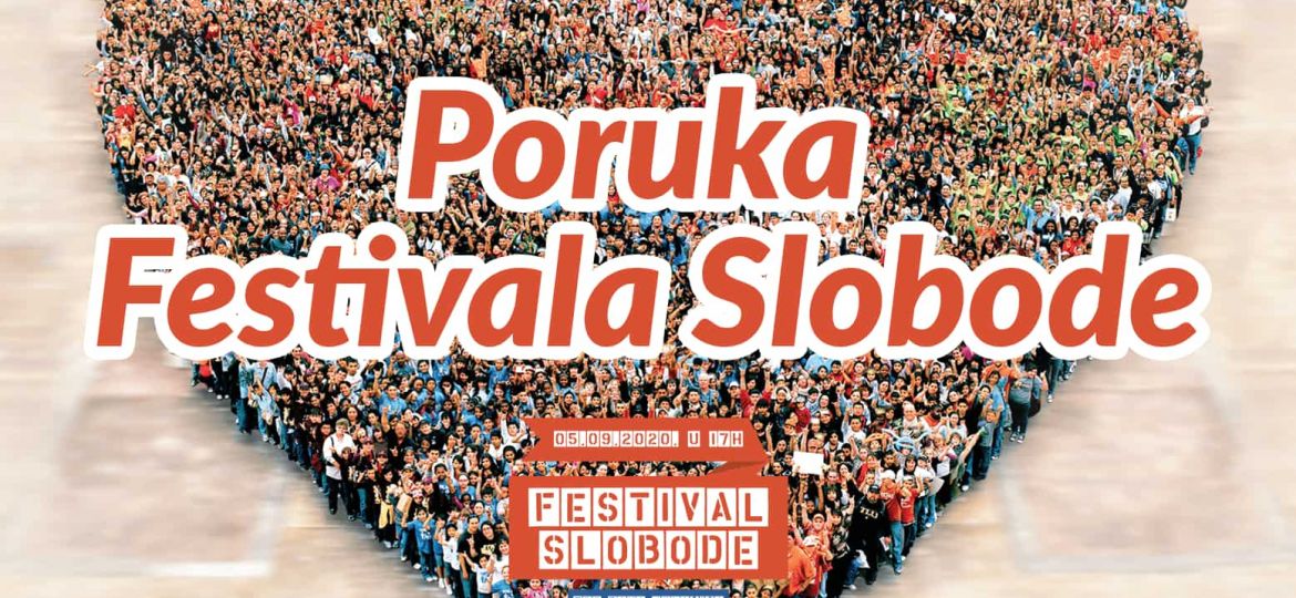 poruka festivala slobode